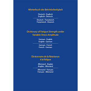 Wörterbuch der Betriebsfestigkeit